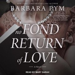 No Fond Return of Love - Pym, Barbara