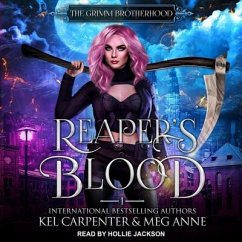 Reaper's Blood Lib/E - Anne, Meg; Carpenter, Kel