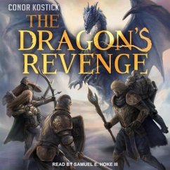 The Dragon's Revenge - Kostick, Conor