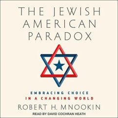 The Jewish American Paradox: Embracing Choice in a Changing World - Mnookin, Robert H.