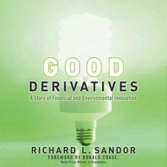 Good Derivatives - Sandor, Richard L