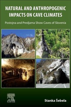 Natural and Anthropogenic Impacts on Cave Climates - Sebela, Stanka