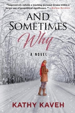 And Sometimes Why - Kaveh, Kathy