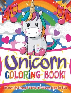 Unicorn Coloring Book! - Illustrations, Bold