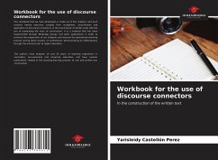 Workbook for the use of discourse connectors - Castellón Pérez, Yarisleidy