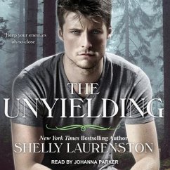 The Unyielding - Laurenston, Shelly