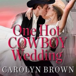 One Hot Cowboy Wedding - Brown, Carolyn