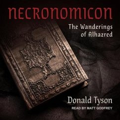 Necronomicon: The Wanderings of Alhazred - Tyson, Donald
