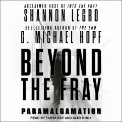 Beyond the Fray: Paramalgamation - Hopf, G. Michael