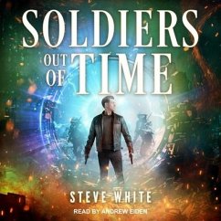 Soldiers Out of Time - White, Steve