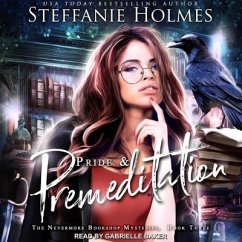 Pride and Premeditation Lib/E - Holmes, Steffanie