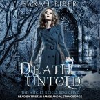 Death Untold Lib/E: A Reverse Harem Paranormal Romance