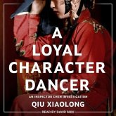 A Loyal Character Dancer Lib/E