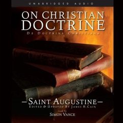 On Christian Doctrine - Augustinus, Aurelius; Saint Augustine