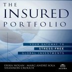 The Insured Portfolio Lib/E: Your Gateway to Stress-Free Global Investments