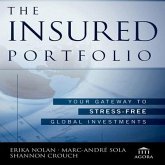 The Insured Portfolio Lib/E: Your Gateway to Stress-Free Global Investments