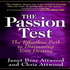 The Passion Test Lib/E - Attwood, Janet Bray; Attwood, Chris