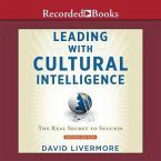 Leading with Cultural Intelligence, Second Editon Lib/E: The Real Secret to Success
