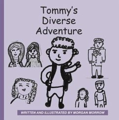 Tommy's Diverse Adventure (eBook, ePUB) Cover Tommy's Diverse Adventure (eBook, ePUB)