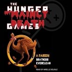 The Hunger But Mainly Death Games Lib/E: A Parody