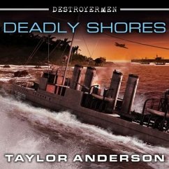 Destroyermen: Deadly Shores - Anderson, Taylor