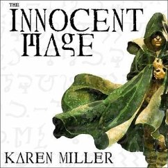The Innocent Mage Lib/E - Miller, Karen