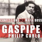 Gaspipe Lib/E: Confessions of a Mafia Boss