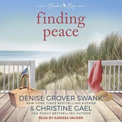 Finding Peace Lib/E - Swank, Denise Grover; Gael, Christine