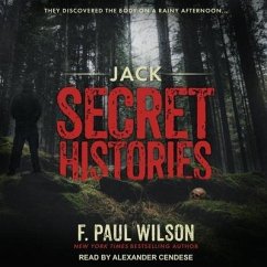 Jack Lib/E: Secret Histories - Wilson, F. Paul