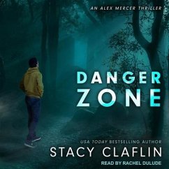 Danger Zone - Claflin, Stacy
