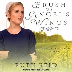 Brush of Angel's Wings Lib/E - Reid, Ruth