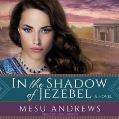 In the Shadow of Jezebel - Andrews, Mesu