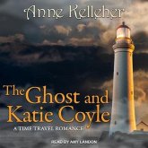 The Ghost and Katie Coyle Lib/E: A Time Travel Romance