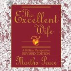 Excellent Wife Lib/E: A Biblical Perspective