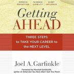 Getting Ahead Lib/E: Three Steps to Take Your Career to the Next Level