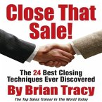 Close That Sale! Lib/E: The 24 Best Sales Closing Techniques Ever Discovered