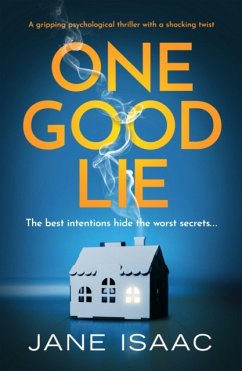 One Good Lie - Isaac, Jane