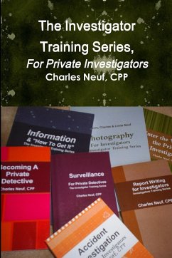 The Investigator Training Series, For Private Investigators - Neuf, Cpp Charles