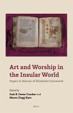 Art and Worship in the Insular World