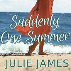 Suddenly One Summer Lib/E - James, Julie