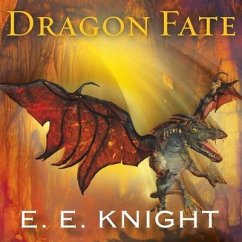 Dragon Fate - Knight, E. E.