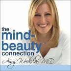 The Mind-Beauty Connection Lib/E: 9 Days to Reverse Stress Aging and Reveal More Youthful, Beautiful Skin