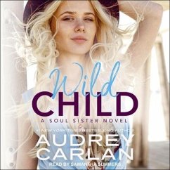 Wild Child Lib/E - Carlan, Audrey
