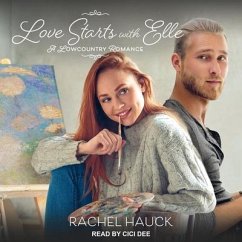 Love Starts with Elle Lib/E - Hauck, Rachel