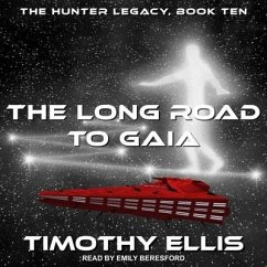The Long Road to Gaia - Ellis, Timothy