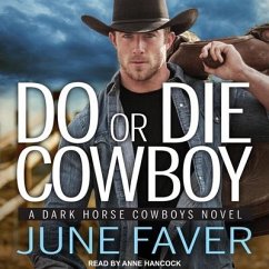 Do or Die Cowboy Lib/E - Faver, June