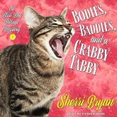 Bodies, Baddies, and a Crabby Tabby Lib/E: A Bliss Bay Cozy Mystery