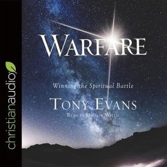 Warfare: Winning the Spiritual Battle - Evans, Tony