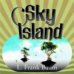 Sky Island - Baum, L. Frank