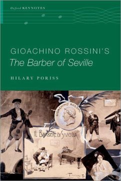 Gioachino Rossini's the Barber of Seville - Poriss, Hilary